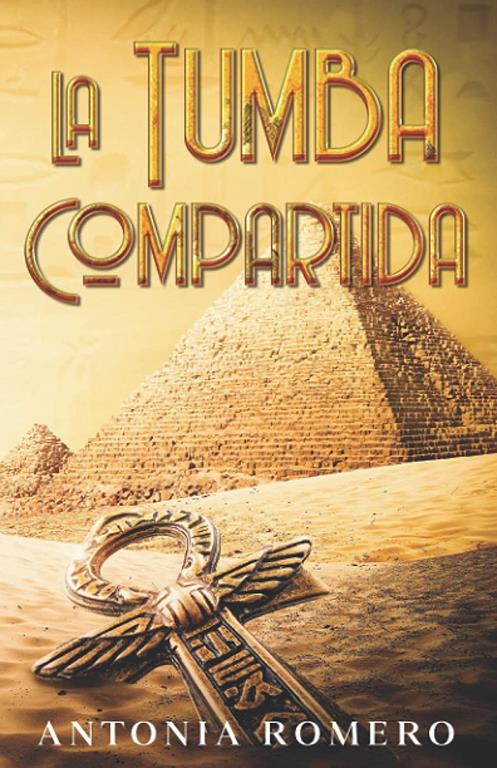 La Tumba compartida (Spanish Edition)