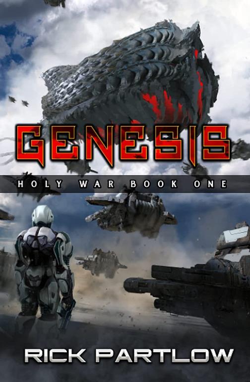 Genesis: A Military Sci-Fi Series