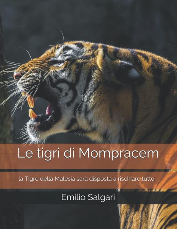 Le tigri di Mompracem (Italian Edition)