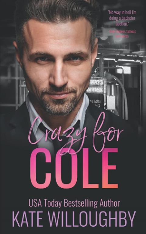 Crazy for Cole