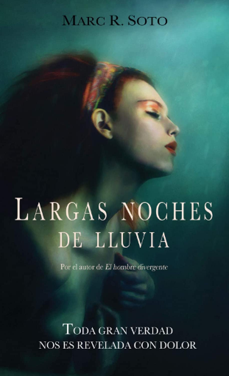 Largas noches de lluvia (Spanish Edition)