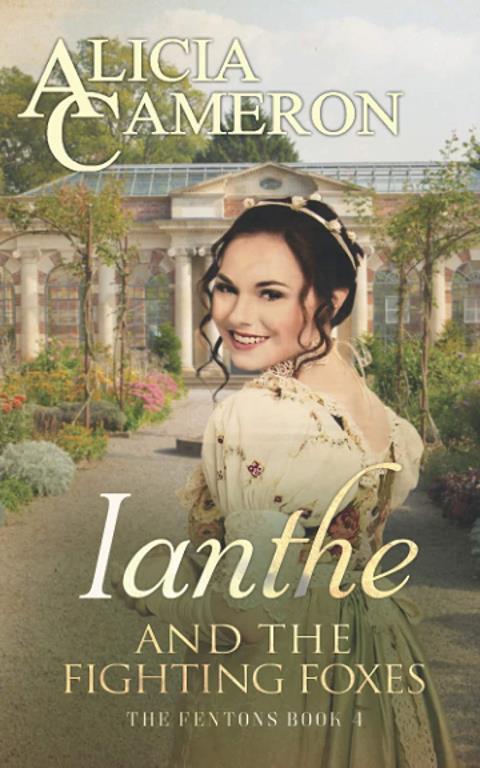 Ianthe and the Fighting Foxes: The Fentons Book 4