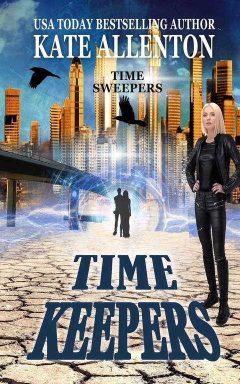 Time Keepers (Time Sweepers)