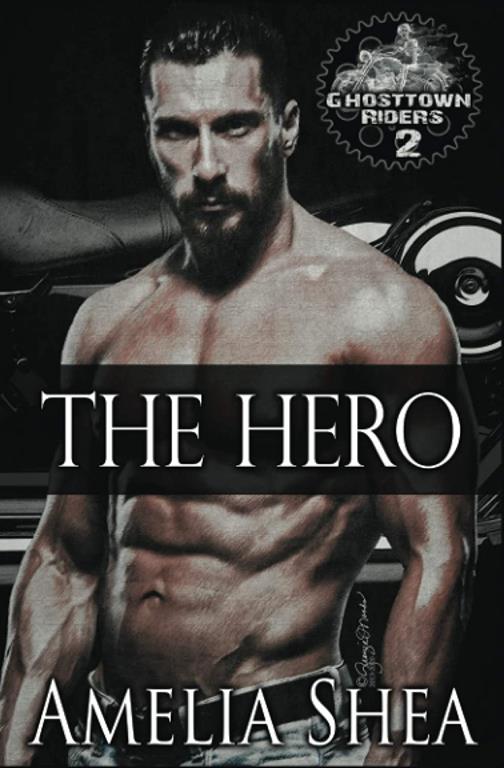 The Hero (Ghosttown Riders)