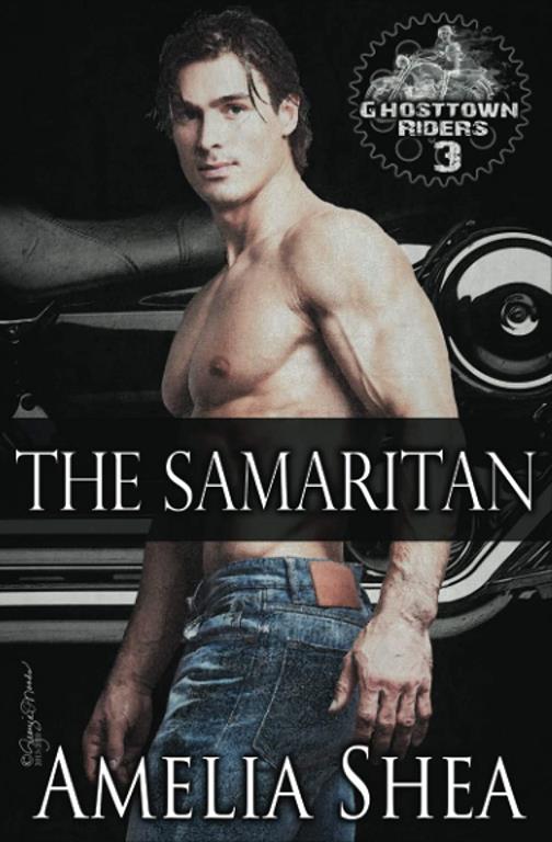 The Samaritan (Ghosttown Riders)