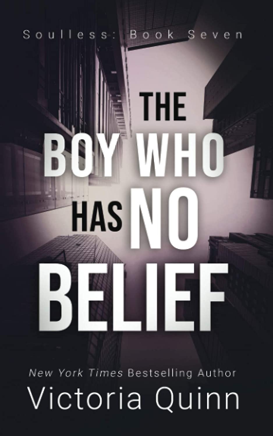 The Boy Who Has No Belief (Soulless)