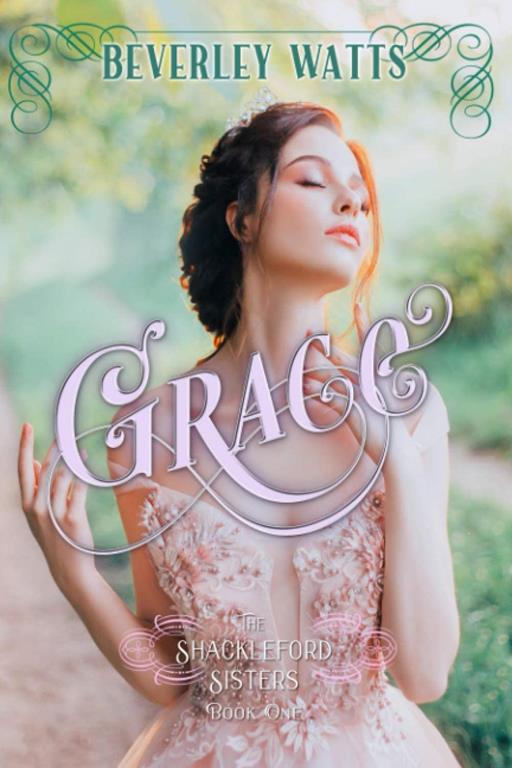 Grace (The Shackleford Sisters Book 1)