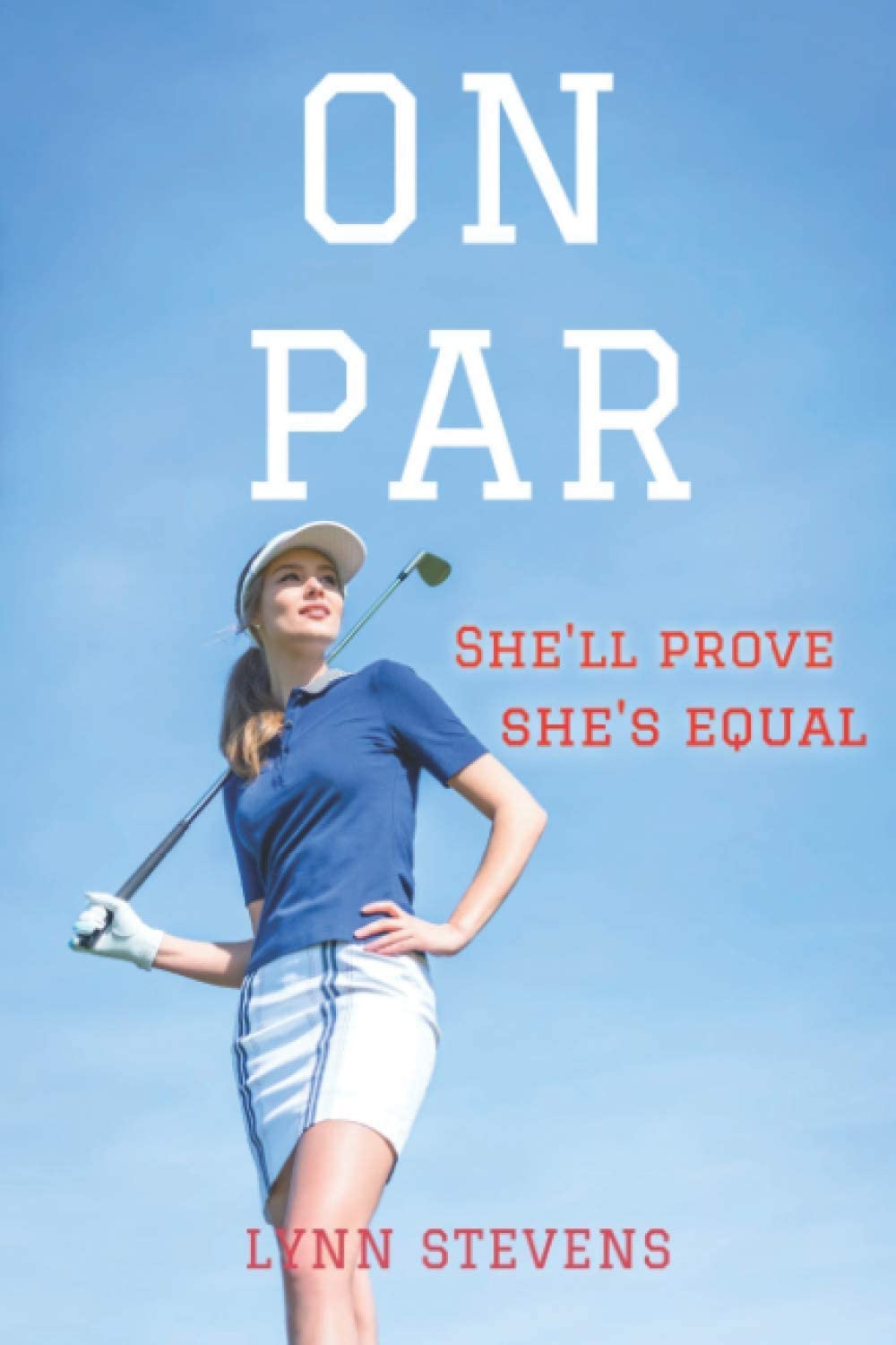 On Par: a YA Sports Romance (Girls of Summer)