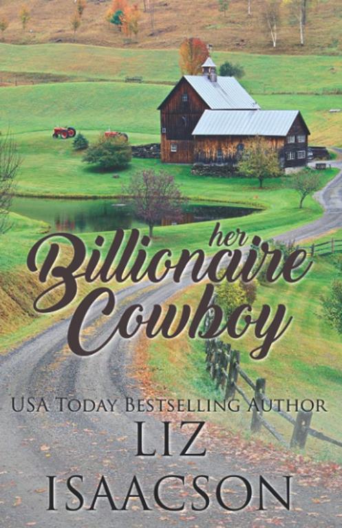 Her Billionaire Cowboy: Christian Cowboy Romance