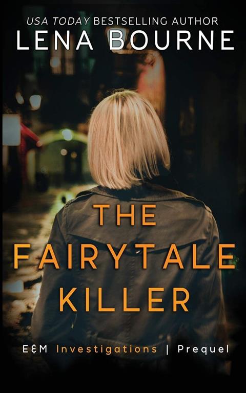 The Fairytale Killer: E&amp;M Investigations Prequel