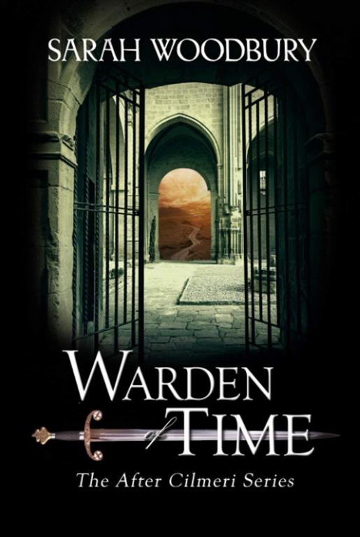 Warden of Time (The After Cilmeri Series)