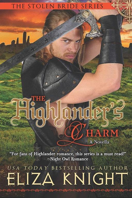 The Highlander's Charm: a Stolen Bride novella (The Stolen Bride Series)