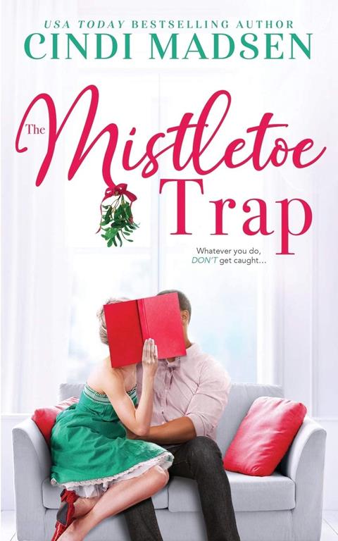 The Mistletoe Trap