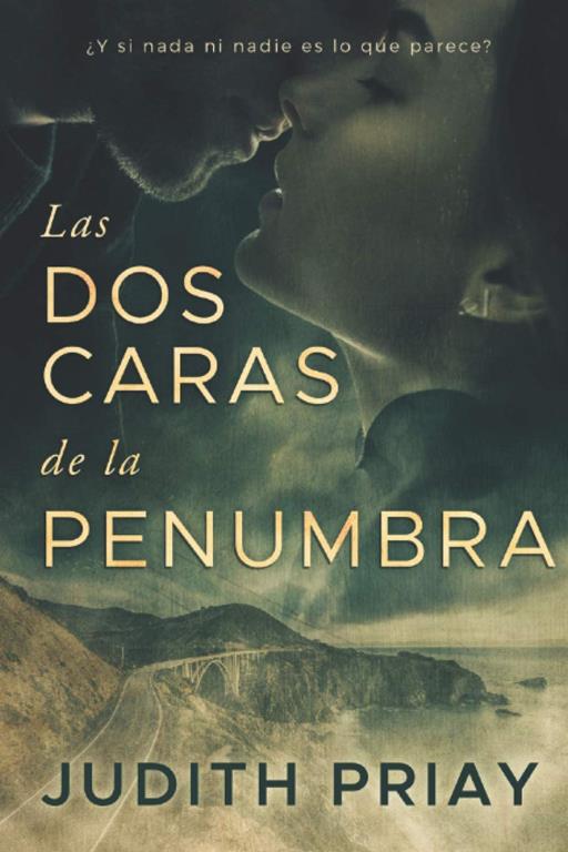 Las dos caras de la penumbra (Spanish Edition)