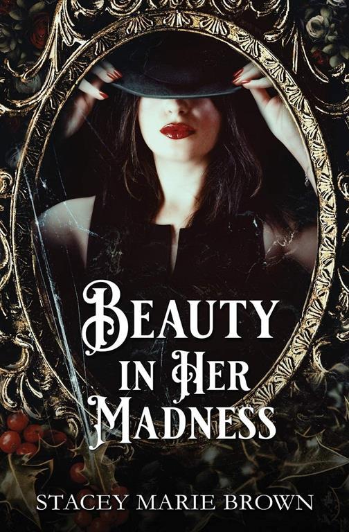 Beauty In Her Madness (Winterland Tale)