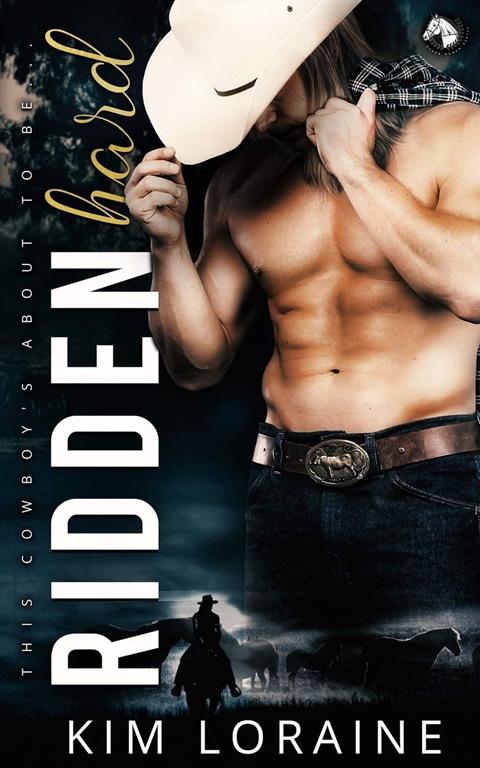 Ridden Hard: A Surprise Baby Romance (Ryker Ranch)