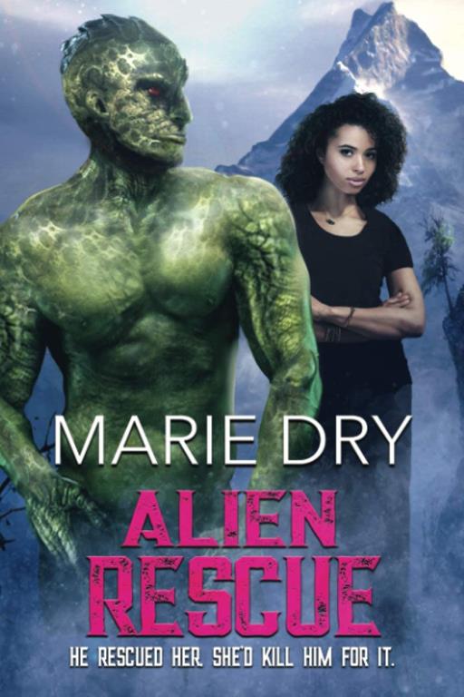 Alien Rescue (Zyrgin Warriors)