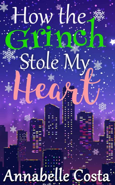How the Grinch Stole My Heart