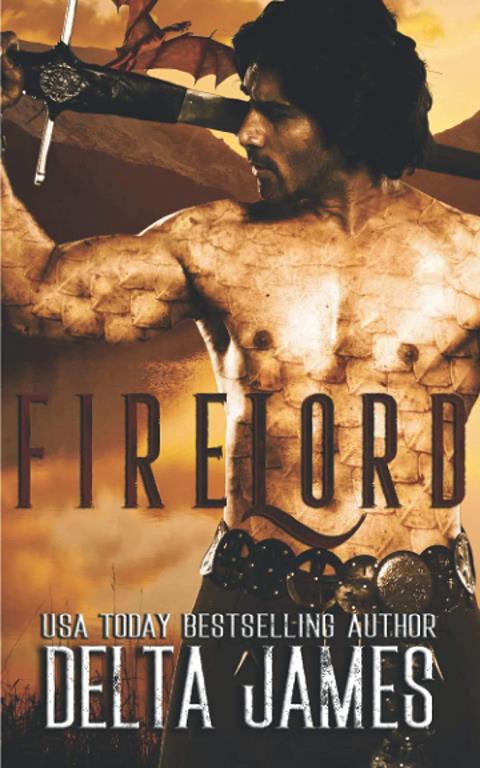 Firelord: A Dark Dragon Shifter Romance