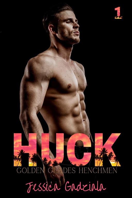 Huck (Golden Glades Henchmen MC)