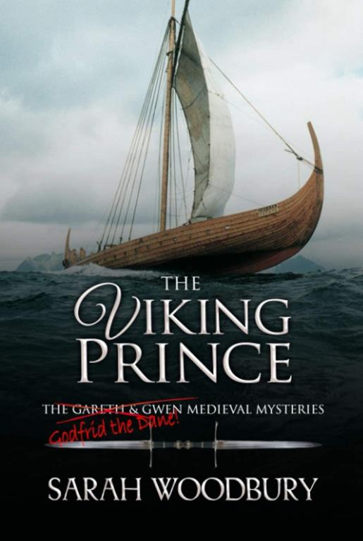 The Viking Prince (The Gareth &amp; Gwen Medieval Mysteries)