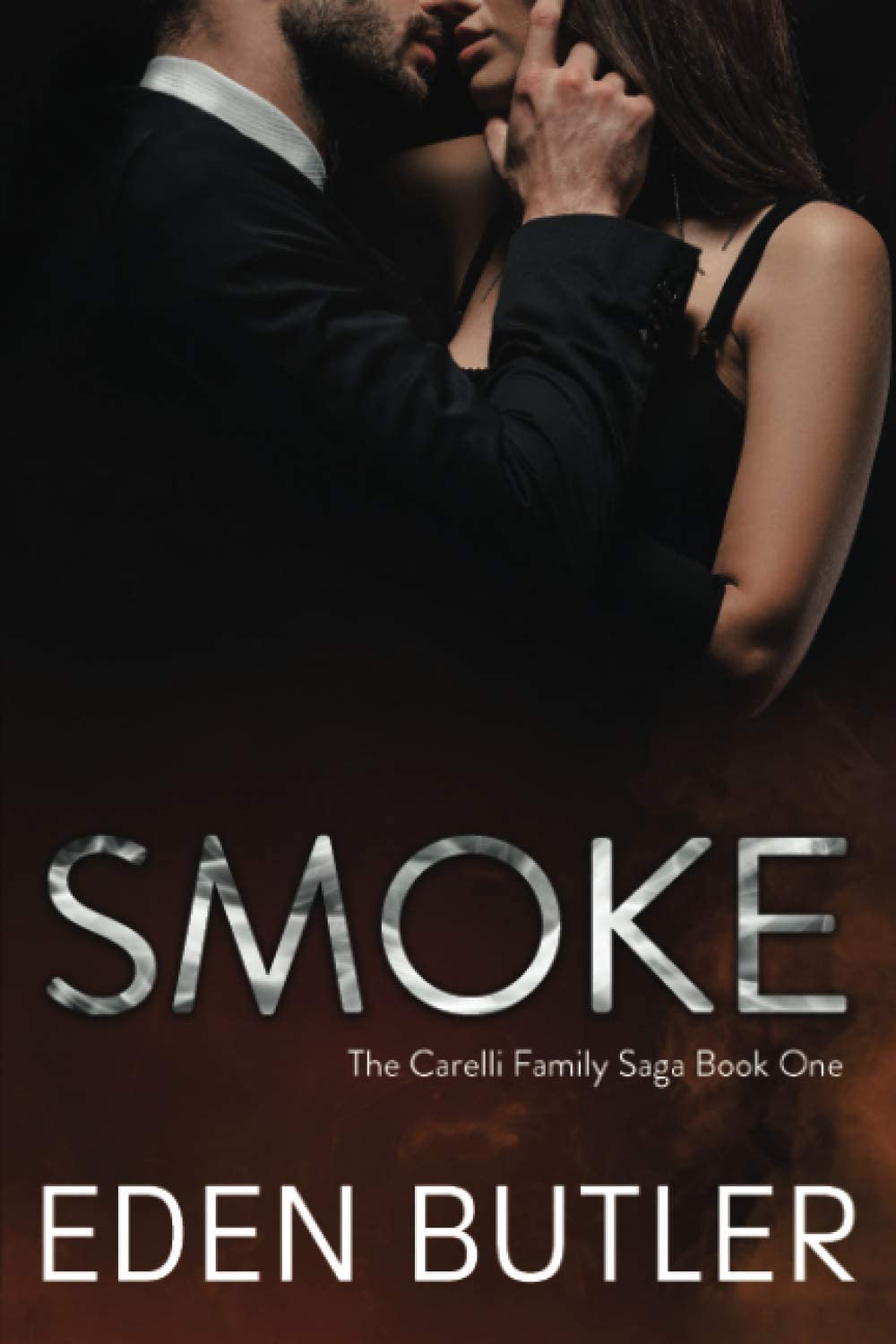 Smoke: The Carelli Family Saga, Book One