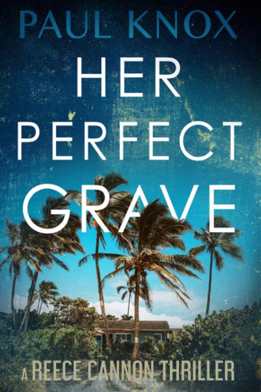 Her Perfect Grave