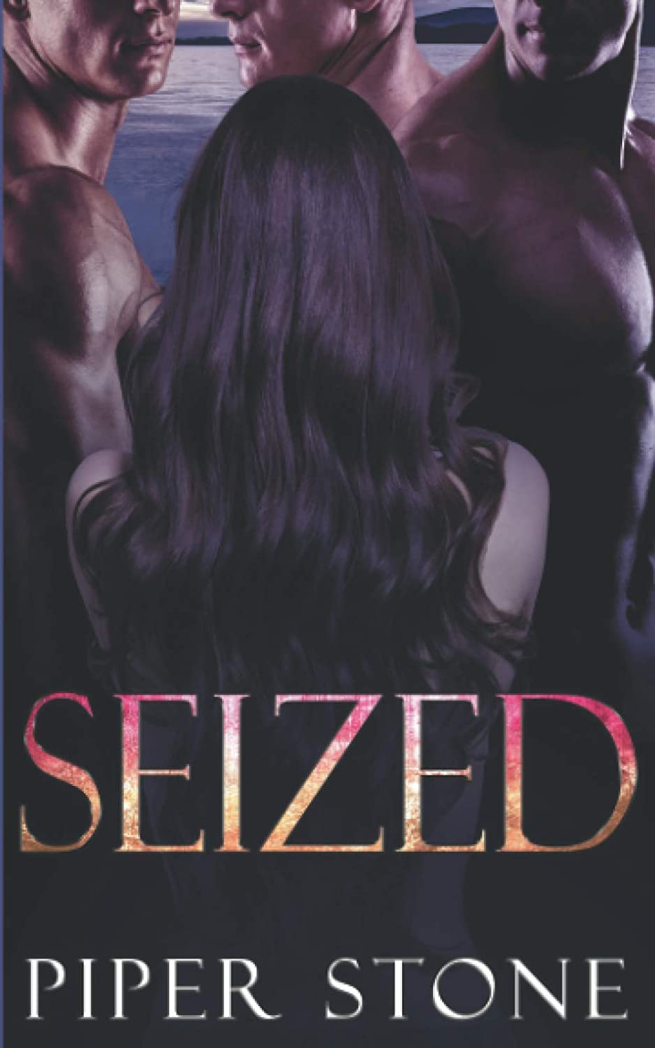 Seized: A Rough Romance