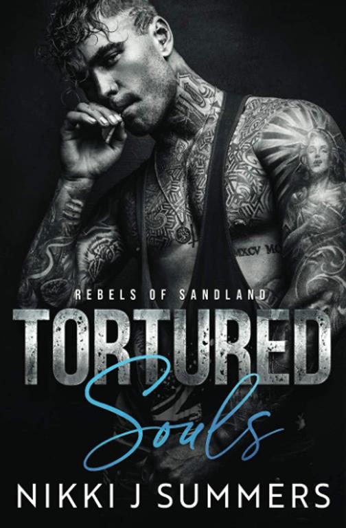 Tortured Souls (Rebels of Sandland)