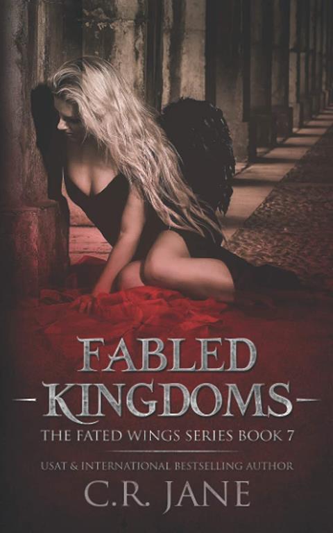 Fabled Kingdoms: The Fated Wings Series Book 7