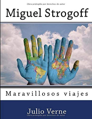 Miguel Strogoff (Spanish Edition)