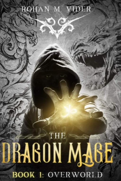 Overworld (The Dragon Mage Book 1): A fantasy post-apocalyptic story