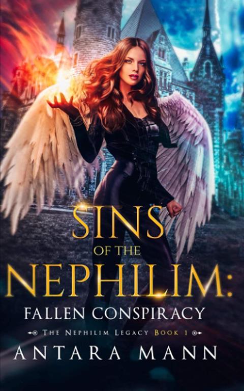 Sins of the Nephilim: Fallen Conspiracy (The Nephilim Legacy)