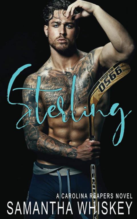 Sterling: A Carolina Reapers Novel