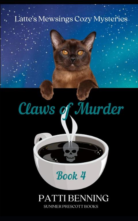 Claws of Murder (Latte's Mewsings Cozy Mysteries)