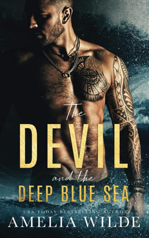 The Devil and the Deep Blue Sea