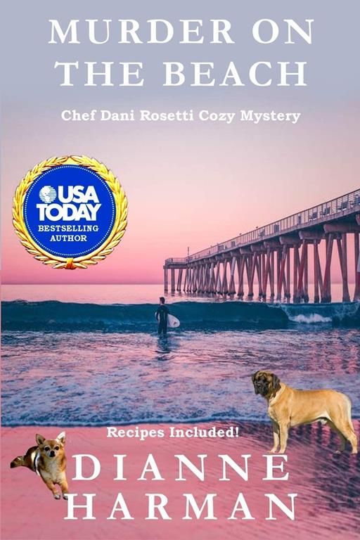 Murder on the Beach: A Chef Dani Rosetti Cozy Mystery (Chef Dani Rosetti Cozy Mysteries)