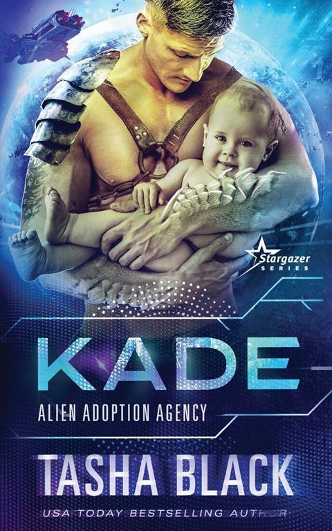 Kade: Alien Adoption Agency #2