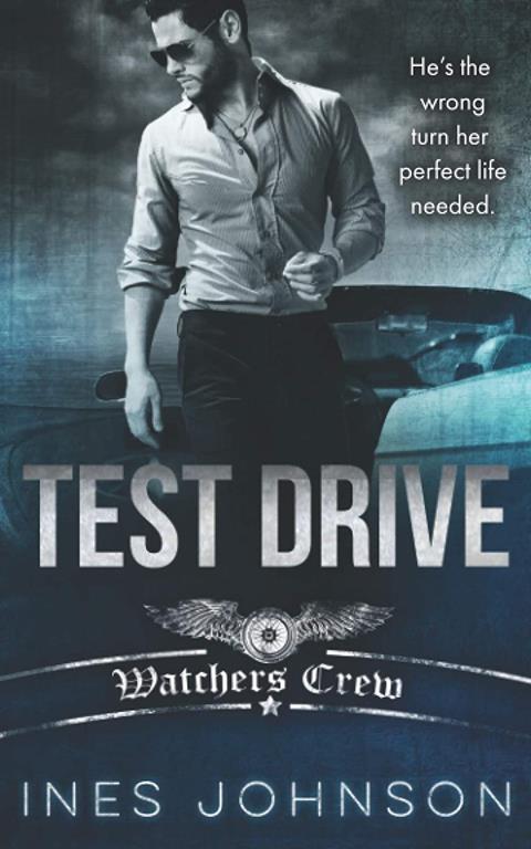 Test Drive: a Dark Romance (Watchers Crew)