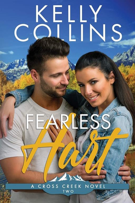 Fearless Hart (A Cross Creek Small Town Novel)