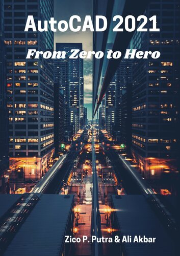 AutoCAD 2021 From Zero to Hero