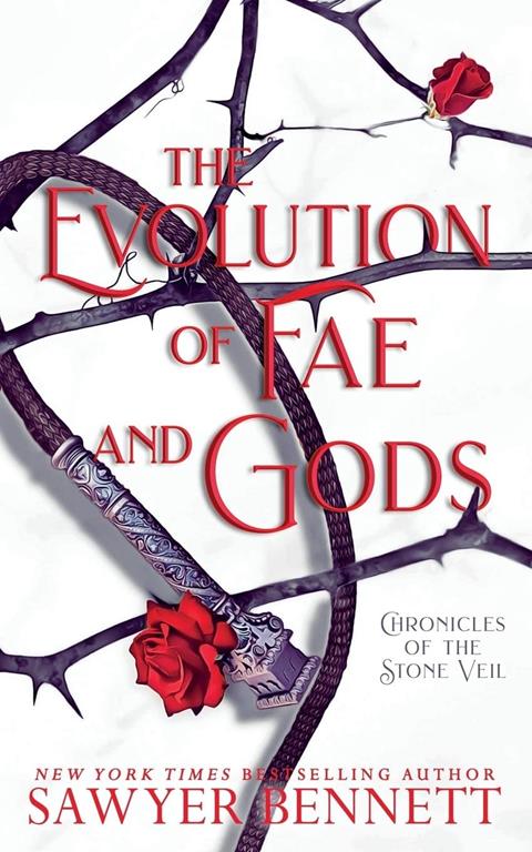 The Evolution of Fae and Gods (Chronicles of the Stone Veil)