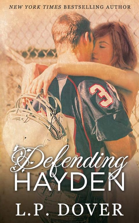 Defending Hayden: A Second Chances Novel (Second Chances Series)