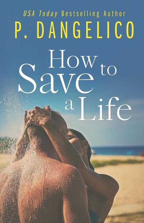 How To Save A Life