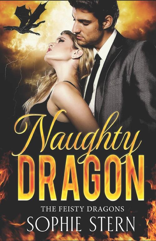 Naughty Dragon: A Dragon Shifter Romance