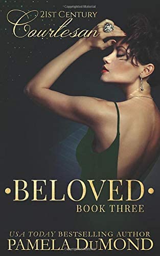 BELOVED (21st Century Courtesan)