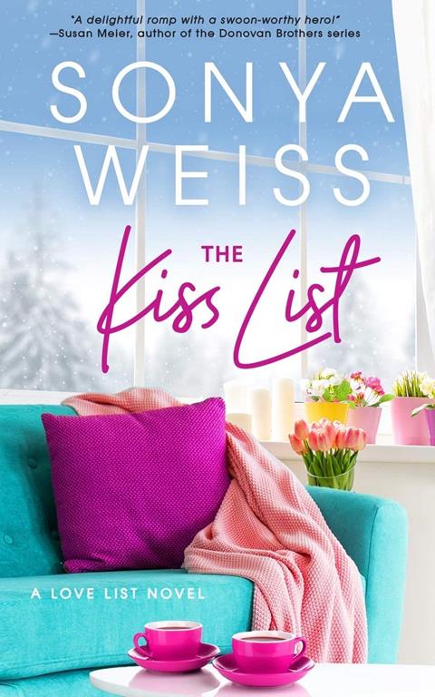 The Kiss List