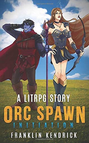 Orc Spawn: Initiation: A LitRPG/GameLit Story