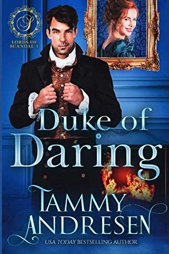 Duke of Daring: Regency Romance (Lords of Scandal)