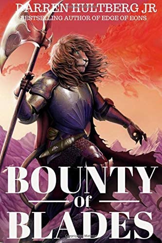 Bounty of Blades: A Cultivation Novel (The Adept Archives: Book 2)